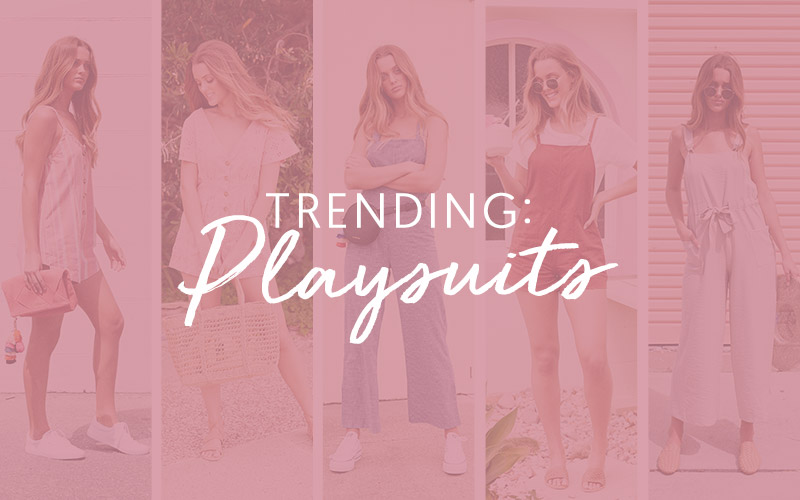 Trending: New Season Playsuits